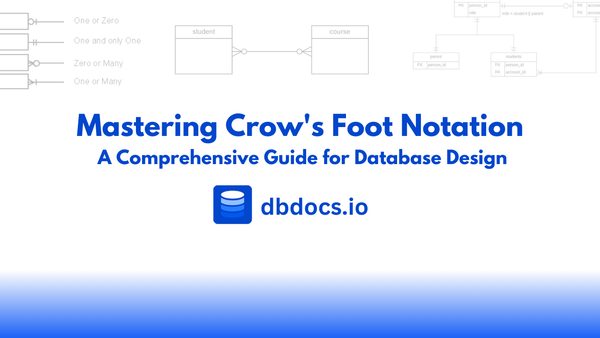 Mastering Crow's Foot Notation: A Comprehensive Guide for Database Design